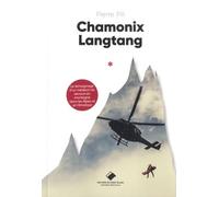 Chamonix Langtang - Nouvelle édition