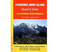 Chamonix-Mont-Blanc - Les Randonnées Incontournables Massif & Vallée