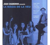 Chamorro, Joan - La Magia De La Veu