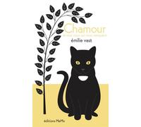Chamour - Emilie Vast - Memo Eds - cartonné - Album jeunesse dès 3 ans
