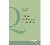Champ de l'amour et du désir