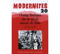 Champ Littéraire Fin De Siècle Autour De Zola