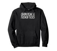 Champagne et frites I Champagne Sweat à Capuche
