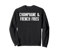 Champagne et frites I Champagne Sweatshirt