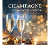Champagne mon amour, my love Edition bilingue français-anglais - Michelle Jean-Baptiste - Owen Publishing - broché - Guide