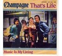 Champagne - That's life (1979) / Vinyl single [Vinyl-Single 7'']