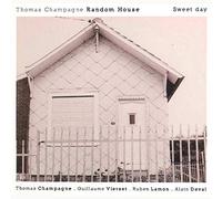 Champagne, Thomas -Random - Sweet Day