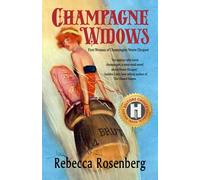 Champagne Widows: First Woman of Champagne, Veuve Clicquot