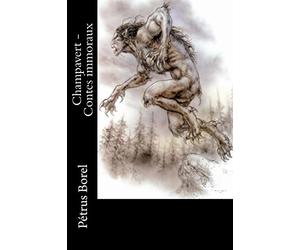 Champavert - Contes immoraux