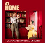 Champian Fulton & Klas Lindquist At Home (Vinyl)