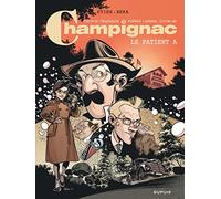 Champignac – Tome 2 – Le patient A – Dupuis