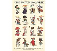 Champignon Bonaparte de Bachelet. Gilles (2005) Album