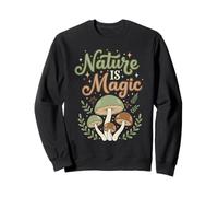 Champignon Cottagecore Nature is Magic Forest Design Esthétique Sweatshirt