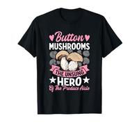Champignons Bouton Le héros méconnu de l'allée des Produits T-Shirt