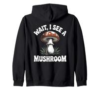Champignons Champignons mycologue « Wait, I See a Mushroom » Sweat à Capuche