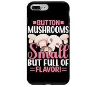 Champignons de Bouton Petits mais Pleins de saveur Coque pour iPhone 7 Plus/8 Plus