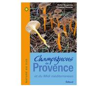 Champignons de Provence et du Midi méditerranéen - Didier Borgarino - Edisud - relié - Guide