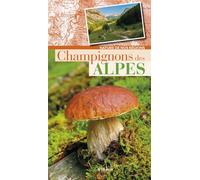 Champignons des Alpes