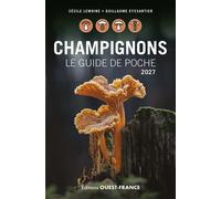 Champignons, le guide de poche 2027 - Guillaume Eyssartier - Ouest France - broché - Guide