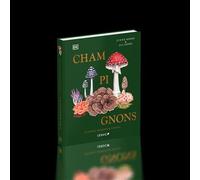 Champignons Science, secrets et vertus - Lynne Boddy - Leduc S. - relié - Guide