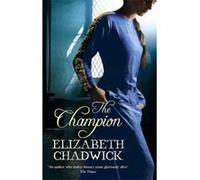Champion Chadwick, Elizabeth (Auteur)