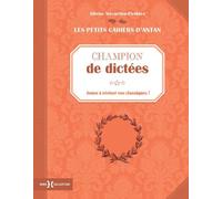 Champion De Dictées - Jouez À Réviser Vos Classiques !
