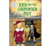 Champion de la lecture : John et le complot de la poudre à canon