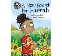 Champion de la lecture : Une nouvelle amie pour Hannah