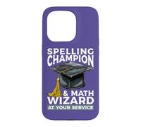 Champion d'orthographe et Assistant mathématique chez Votre Professeur de Service Coque pour iPhone 15 Pro