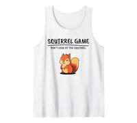 Champion du jeu d'écureuil - Don't Look at the Squirrel Débardeur