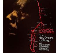 Champion Jack Dupree - from New Orleans to Chicago [Import]