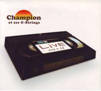 Champion - Live