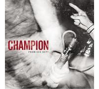 Champion – Promises Kept