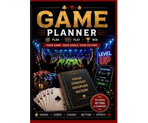 Champion’s Mind: The Strategic Gamer’s Planner: Plan. Play. Win. - Because every victory begins with a great strategy.