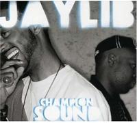 Jaylib - Champion Sound