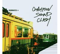 Dubmatix – Champion Sound Clash – CD – Import