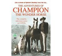 Champion the Wonder Horse - The Adventures Of Champion The Wonder Horse - Complete