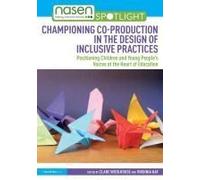 Championing Co-Production In The Design Of Inclusive Practices