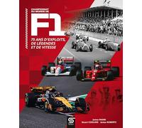 Championnat du monde de F1: 75 ans d'exploits, de légendes et de vitesse