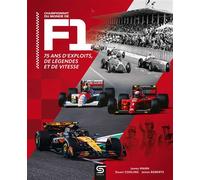 Championnat du monde de F1 75 ans d'exploits, de légendes et de vitesse - James Mann - Sophia Editions - relié - Beau livre