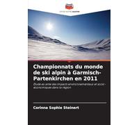 Championnats du monde de ski alpin à Garmisch-Partenkirchen en 2011