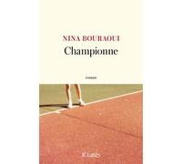 Championne - Nina Bouraoui - Jc lattès - ebook (ePub) - Roman
