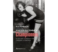Championnes - Elles Ont Conquis L'or, L'argent, Le Bronze