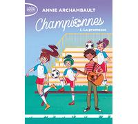 Championnes - tome 1 La promesse (1)