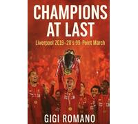Champions at Last: Liverpool 2019-20's 99-Point March