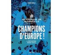 Champions d'Europe ! Collectif (Auteur), Frédéric Marniquet (Auteur), Philippe Chapelle (Auteur)