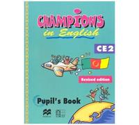 Champions In English Ce2 - Pupil's Book