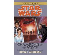 Champions de la Force : Star Wars Legends (L'Académie Jedi)