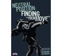Championship Productions Neutral Position: Finding"Your Move" DVD