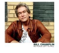 Champlin, Bill - No Place Left to Fall